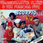 Grandmaster Flash & The Furious Five - Scorpio & It's A Shame (VLS)