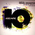 Israel Houghton - Decade: The Best Israel Houghton And New Breed CD2