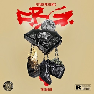 Future Presents F.B.G: The Movie (With Freeband Gang)