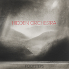 Hidden Orchestra - Footsteps (Digital Single)