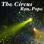 Ron Pope - The Circus (CDS)