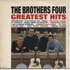The Brothers Four - Greatest Hits (Vinyl)