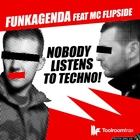 Funkagenda - H3Lix & Nobody Listens To Techno (CDS)