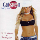 Gulsen - Of Of (Remixler)