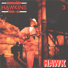 Hawkshaw Hawkins - Hawk 1953-1961 CD3