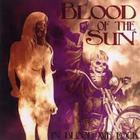 Blood Of The Sun - In Blood We Rock