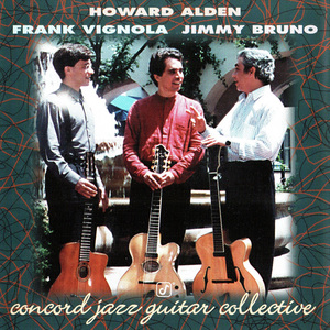 Concord Jazz Guitar Collective (With Howard Alden & Jimmy Bruno)