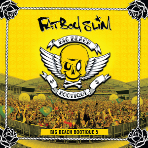 Fatboy Slim: Big Beach Bootique 5 CD4
