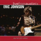 Eric Johnson - Live From Austin TX