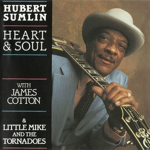 Heart & Soul (With James Cotton & Little Mike And The Tornadoes)