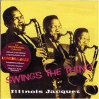 Illinois Jacquet - Swing's The Thing/ Cool Rage Session (Vinyl)