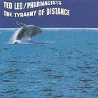 Ted Leo & The Pharmacists - The Tyranny Of Distance