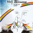Wolf Biermann - Die Welt Ist Schön (Vinyl)