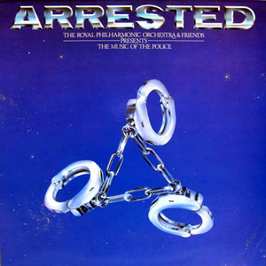 Arrested The Music Of Police (Vinyl)