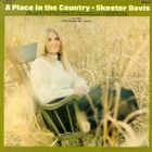 Skeeter Davis - A Place In The Country (Vinyl)
