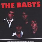 the babys - The Official Unofficial Babys Album