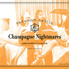 Paranoid Castle - Champagne Nightmares