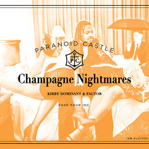 Champagne Nightmares
