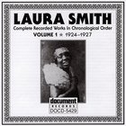 Laura Smith - Laura Smith, Vol.1 (1924-1927)