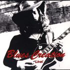 Blues Creation - Live (Remastered 2001)