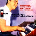 Walter Wanderley - Sucessos Dancantes Em Ritmo De Romance (Vinyl)