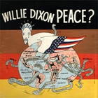 Willie Dixon - Peace (Vinyl)