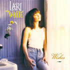 Lari White - Wishes