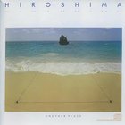 Hiroshima - Another Place (Vinyl)