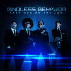 Mindless Behavior - Keep Her On The Low (CDS)