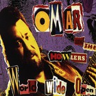 Omar & the Howlers - World Wide Open