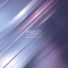 Phaeleh - Reflections (EP)