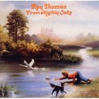 Ray Thomas - From Mighty Oaks (Vinyl)