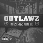 Outlawz - The Lost Songs: Vol. 1