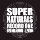 Supernaturals Record One (With  Lento) (EP)