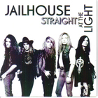Jailhouse - Straight At The Light