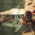 Drowning Pool - One Finger And A Fist (CDS)