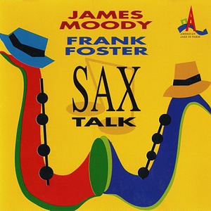 Sax Talk (With James Moody) (Vinyl)