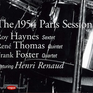 The 1954 Paris Sessions (With Roy Haynes, Rene Thomas, Henri Renaud) (Vinyl)