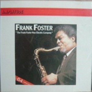 The Frank Foster Non Electric Company 'joy Spring' (Vinyl)