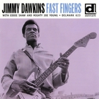 Jimmy Dawkins - Fast Fingers (Reissue 1998)