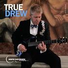 Drew Davidsen - True Drew