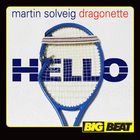 Martin Solveig & Dragonette - Hello (EP)