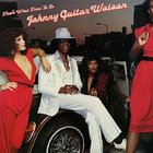 Johnny "Guitar" Watson - That's What Time It Is (Vinyl)