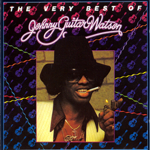 The Very Best Of Johnny Guitar Watson (Vinyl)