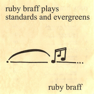 Ruby Braff Plays Standards And Evergreens (Remastered 1999)