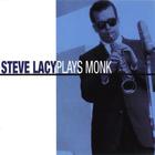 Steve Lacy - Steve Lacy Plays Monk (Remastered 2004)