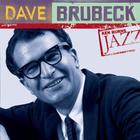 Dave Brubeck - Ken Burns Jazz: The Definitive Dave Brubeck