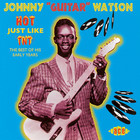Johnny "Guitar" Watson - Hot Just Like Tnt