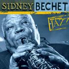Sidney Bechet - Ken Burns Jazz: The Definitive Sidney Bechet