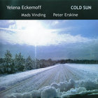 Yelena Eckemoff - Cold Sun